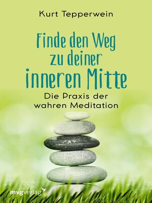 cover image of Finde den Weg zu deiner inneren Mitte